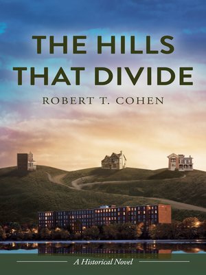 cover image of The Hills That Divide